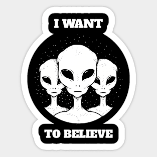 Alien I Want To Believe Sticker